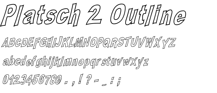 PLATSCH 2 outline font